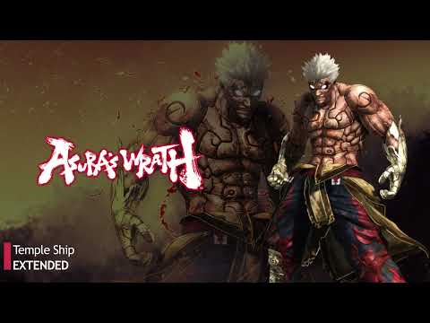 Asura's Wrath OST -  Temple Ship [EXTENDED]