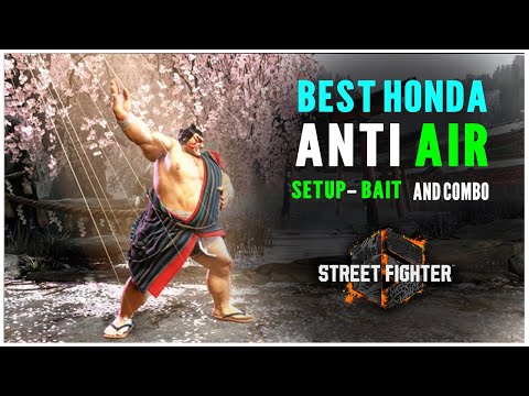 SF6 Best Honda Anti Air