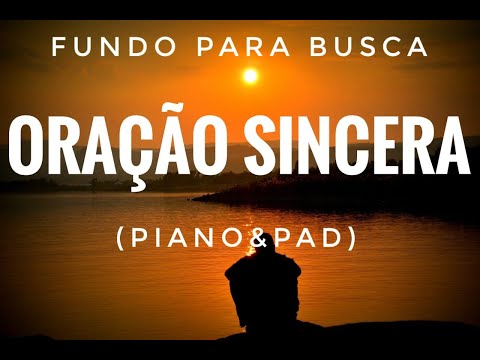 Fundo Oração Sincera | EDGAR FREIRE (Piano&Pad)