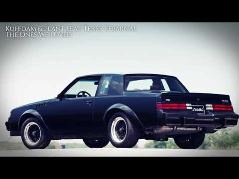 Kuffdam & Plant - The Ones We Loved feat. Terry Ferminal (Original Mix)