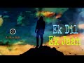 Ek Dil Ek Jaan | Vishal Mishra | Random Jam  | Hindi song | A.r Music Studio