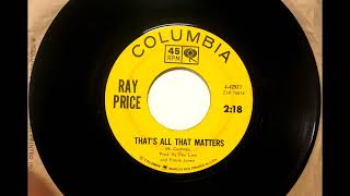 That&#39;s All That Matters , Ray Price , 1964