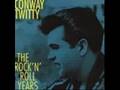 Conway Twitty.....You Win Again