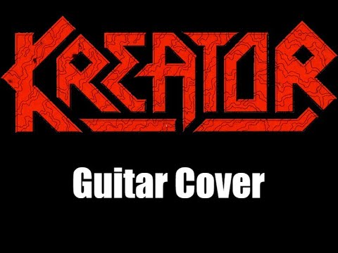 Kreator - Extreme Aggression (Guitar Cover)