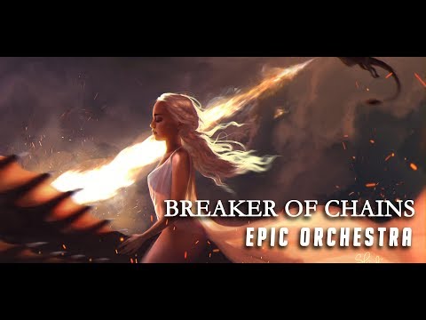Breaker of Chains - Epic Orchestral Cover