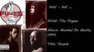 00h - 01h ... (The Fugees / Temple)