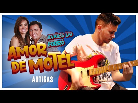 Amor de Motel - Aviões do Forró