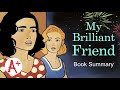 My Brilliant Friend Book Summary