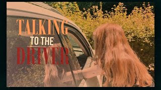 TALKING TO THE DRIVER - RUEL 