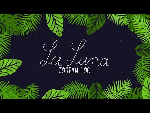 Jósean Log - La Luna (Lyric Video)