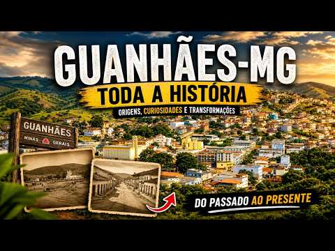 TODA A HISTORIA NÃO CONTADA DE GUANHÃES MG