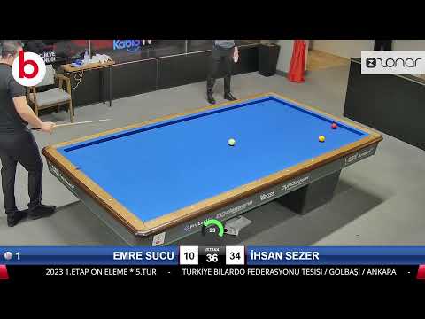 EMRE SUCU & İHSAN SEZER Bilardo Maçı - 2023 1.ETAP ÖN ELEME-5.TUR