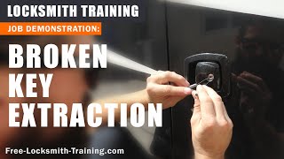 Broken Key Extraction | How to Remove a Broken Key From a Lock| Free-Locksmith-Training.com