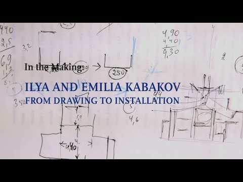Trailer IN THE MAKING: ILYA & EMILIA KABAKOV. FROM DRAWING TO INSTALLATION
