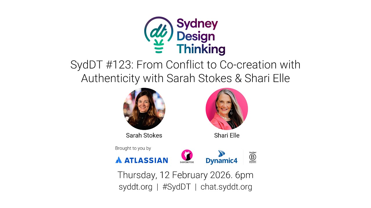 SydDT #123: From Conflict to Co creation with Authenticity with Sarah Stokes & Shari Elle