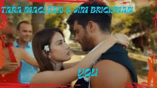 TARA MACLEAN &amp; JIM BRICKMAN - YOU - TRADUÇÃO