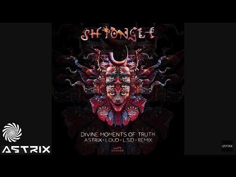 Shpongle - Divine Moments of Truth (Astrix, LOUD & L.S.D Remix) [sample]