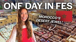 24 Hours in Fes, Morocco: Things to Do and Eat 🇲🇦