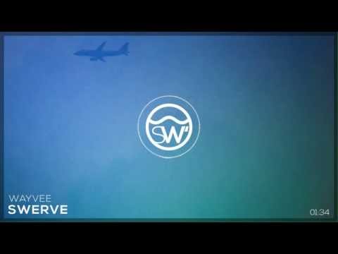 Wayvee - Swerve