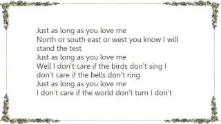 Buck Owens - I Don't Care Just as Long as You Love Me Lyrics