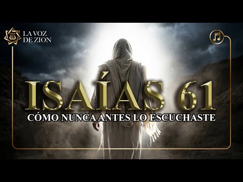🎶 ISAÍAS 61: El Canto de UNCIÓN más PODEROSO que jamás hayas escuchado (Hebreo - Español) 🇮🇱