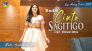 Download lagu Ratu Sikumbang - Badai Cinto Sagitigo [Lagu Minang Terbaru 2019]   mp3