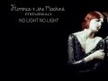 Florence + The Machine - No Light No Light (Lyrics)