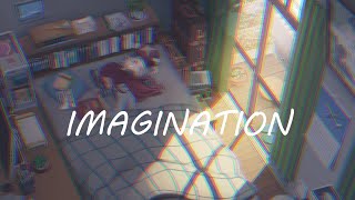 Shiloh Dynasty - Imagination (slowed + reverb)  【 Lirik / Lyrics + Terjemahan Indonesia 】