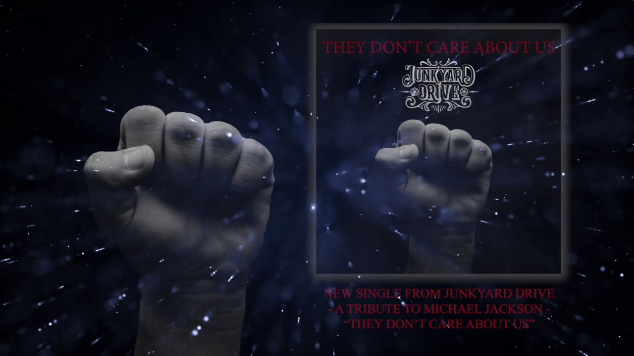 Junkyard Drive - They Don't Care About Us (Official video) - YouTube