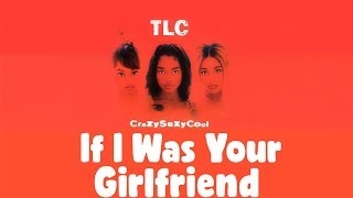 TLC - If I Was Your Girlfriend Reaction