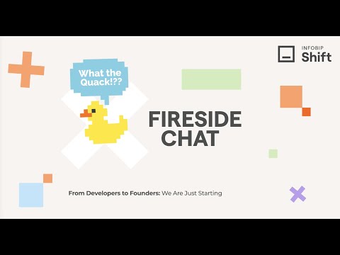 Infobip Shift 2021: Fireside Chat - From Developers to Founders: We Are Just Starting
