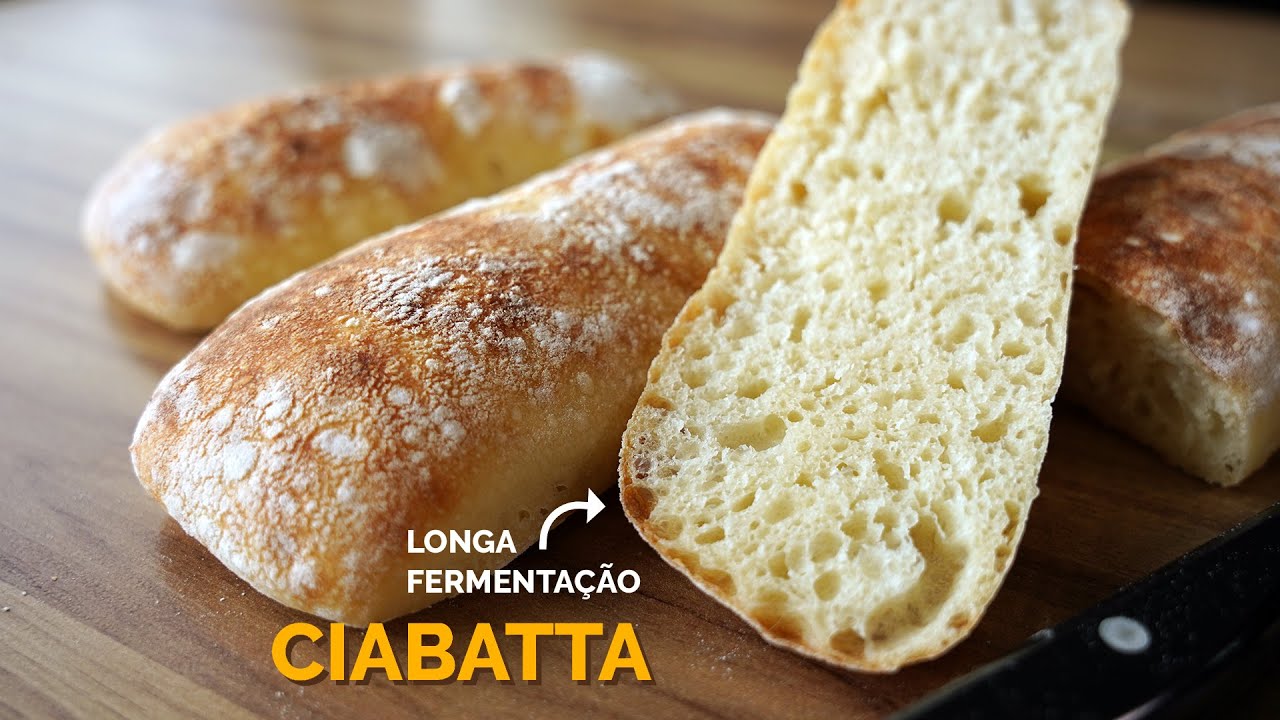 CIABATTA DE LONGA FERMENTAÇÃO - Receita com poucos ingredientes e sem sova