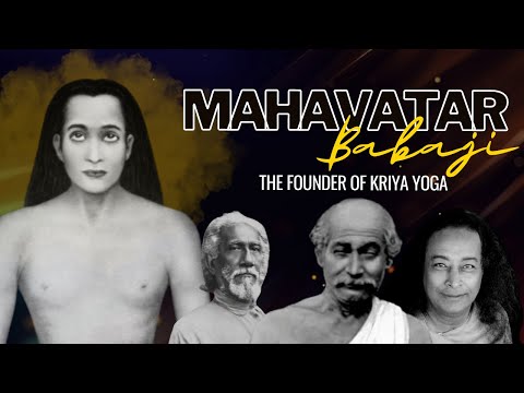 The Untold Story of Mahavtar Babaji, the Yogi Who Defies Time and Space | The Founder of Kriya Yoga