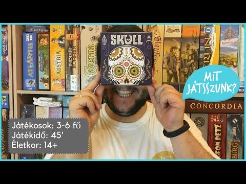 Skull Játékbemutató - Mit Játsszunk?