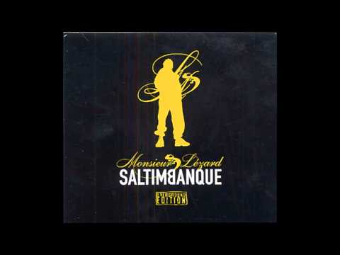 Monsieur Lezard - Zion (saltimbanque)