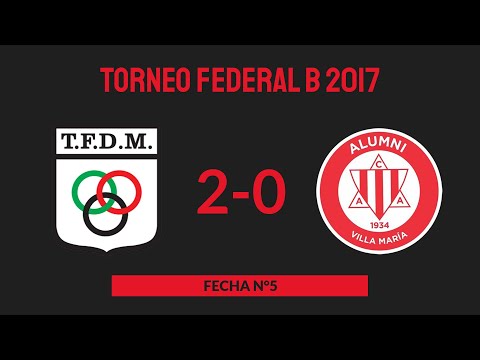 Torneo Federal B 2017  Fecha N°5 -Tiro Federal (Morteros)  2-0 Alumni