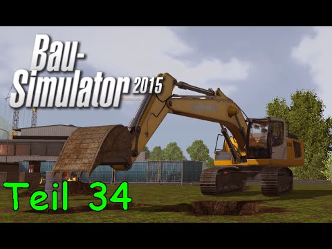 Let's Play Bau Simulator 2015 Teil 34 - Lehrgang Großer Bagger