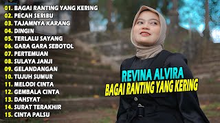 Download lagu REVINA ALVIRA FULL ALBUM - BAGAI RANTING YANG KERING | TERBARU 2025 mp3 Download lagu REVINA ALVIRA FULL ALBUM - BAGAI RANTING YANG KERING | TERBARU 2025 mp3