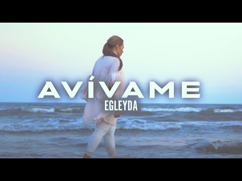 Avívame | @Egleyda