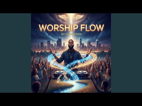Worship Flow