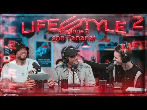LIFESTYLE S2 feat. GUÈ | TANANAI [EPISODIO 2]