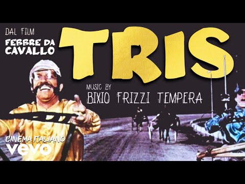 Bixio, Frizzi, Tempera - Febbre da Cavallo "Tris" (Original Score)