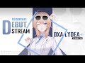 【DEBUT STREAM】GURU BARU TELAH HADIR !!!【Oxa Lydea/Prism:NOVA】