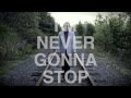Never Gonna Stop (Lyrics) - JAY KILL & THE ...