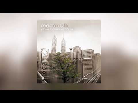 Redd - Prensesin Uykusuyum (Plastik Çiçekler ve Böcek - Akustik)