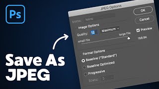 How to Save JPG in Photoshop