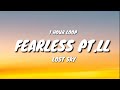 Lost Sky - Fearless pt.II (1 HOUR LOOP)