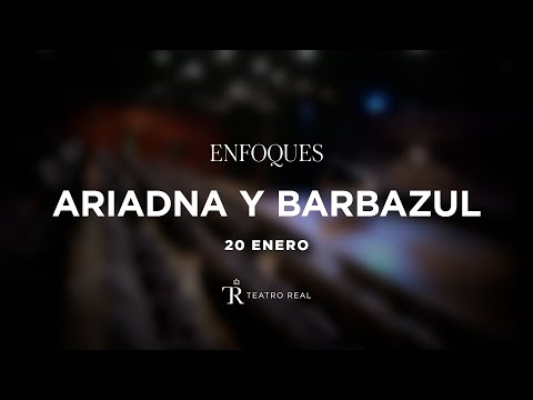 Enfoques / Ariadna y Barbazul