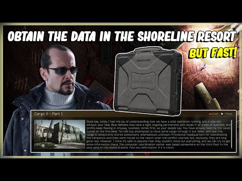 HOW TO COMPLETE PEACEKEEPERS TASK CARGO X PART 1 - EFT ESCAPE FROM TARKOV - SHORELINE 12.11