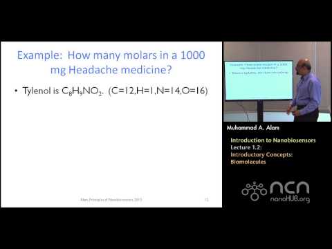 nanoHUB-U Nanobiosensors L1.2: Introduction to Nanobiosensors - Biomolecules, Density, Diffusion